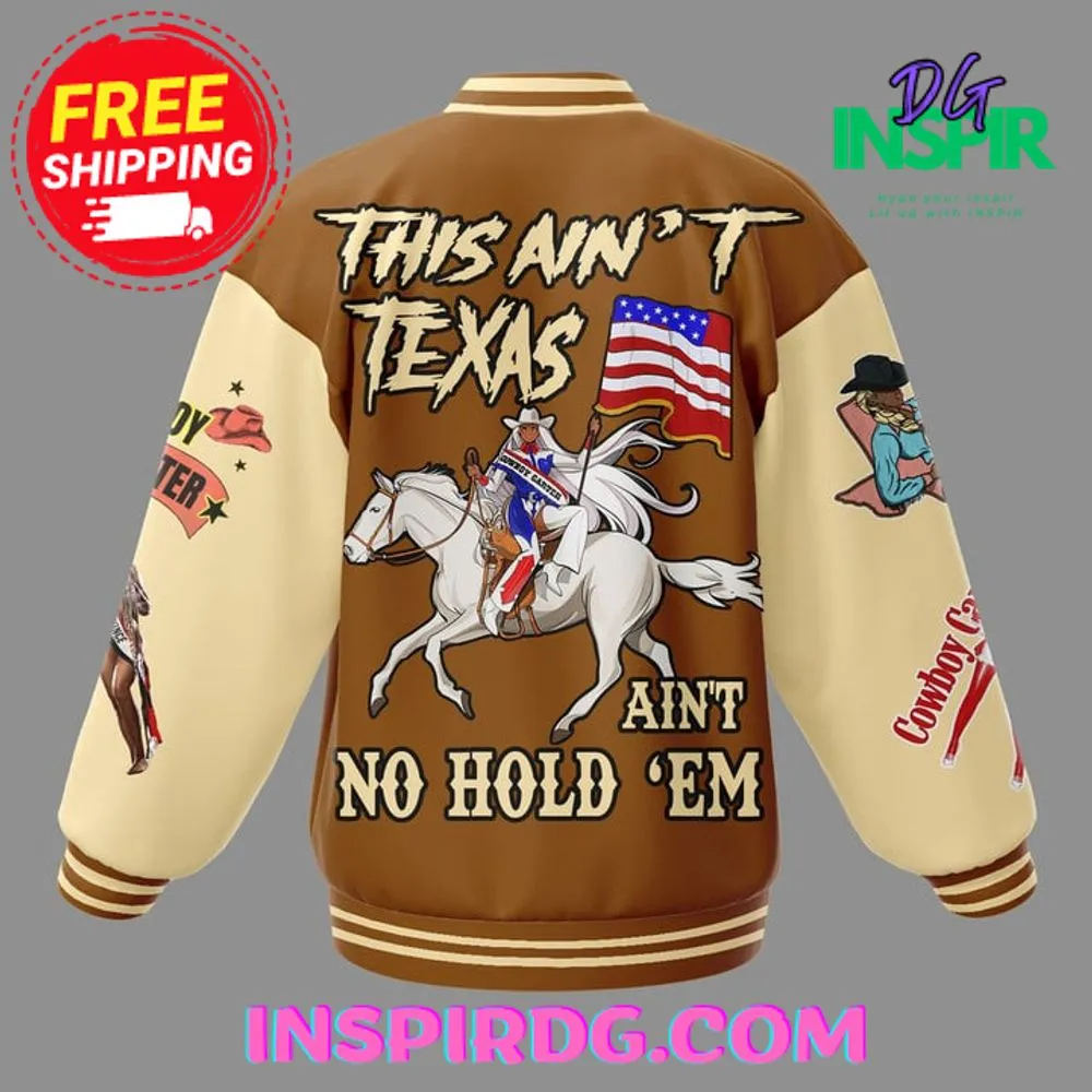 -Beyonce Cowboy Carter This Aint Texas Aint No Holdem Baseball Jacket